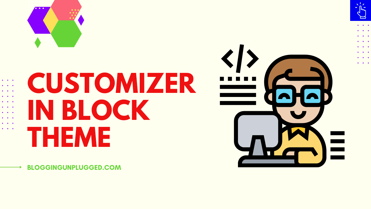 How To Enable Customizer In A Block Theme