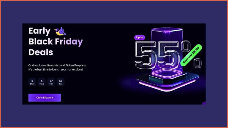Dokan Multivendor Black Friday Sale 2025- 55% Discount